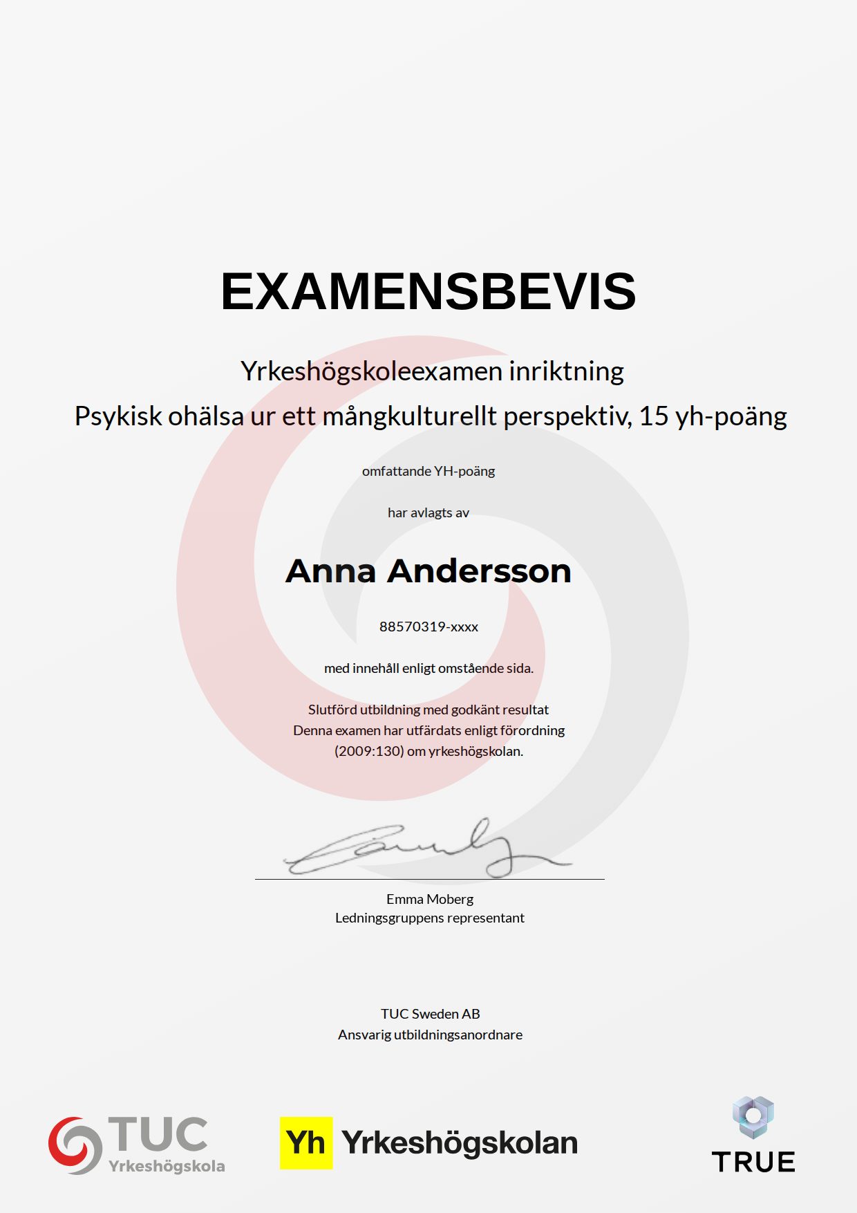 Exempel: diplom för Psykisk ohälsa ur ett mångkulturellt perspektiv , 15 yh-poäng från TUC Yrkeshögskola